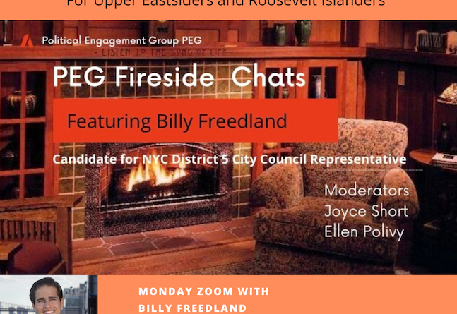Roosevelt Islander Online: You’re Invited To Roosevelt Island Political Engagement Group Virtual Zoom Fireside Chat With NYC Council Candidate Billy Freeland Monday March 29