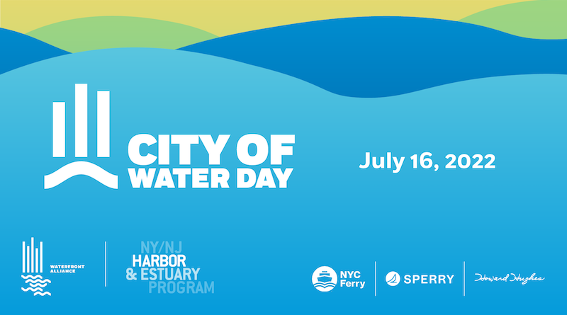 Roosevelt Islander Online: 15th Annual Waterfront Alliance City Of Water Day Celebration Saturday July 16
